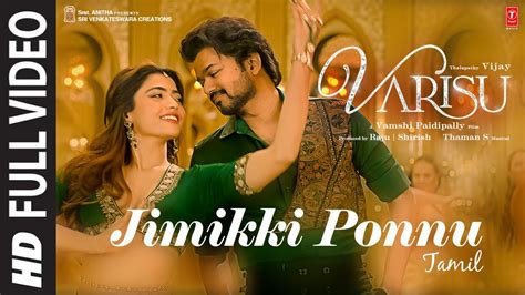 Full Video: Jimikki Ponnu (Tamil) Varisu 